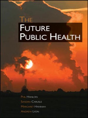 cover image of The Future Public Health